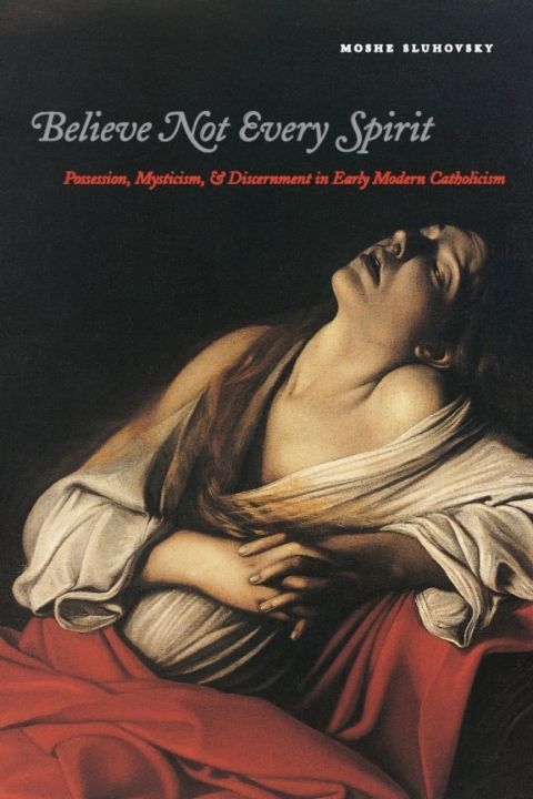 Cover image for book Believe Not Every Spirit