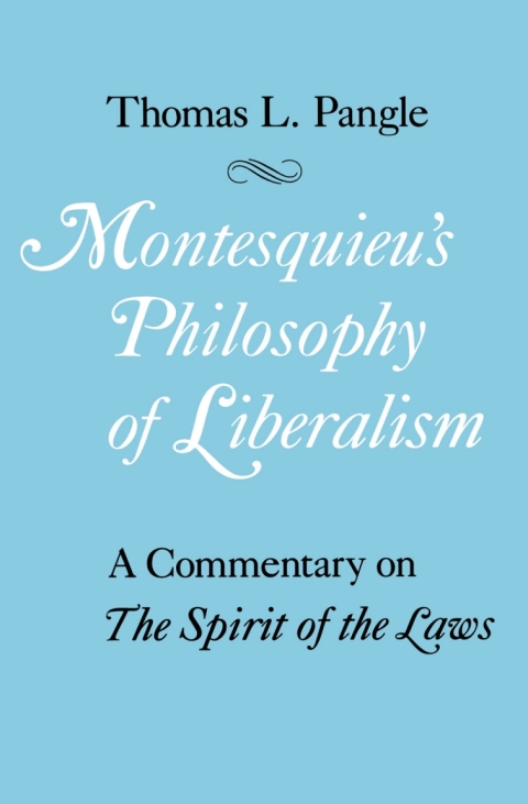 Cover image for book Montesquieu's Philosophy of Liberalism