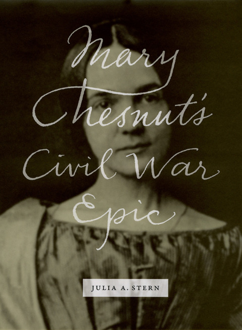 Cover image for book Mary Chesnut's Civil War Epic