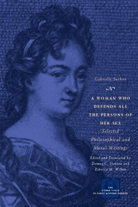 Cover image for book A Woman Who Defends All the Persons of Her Sex