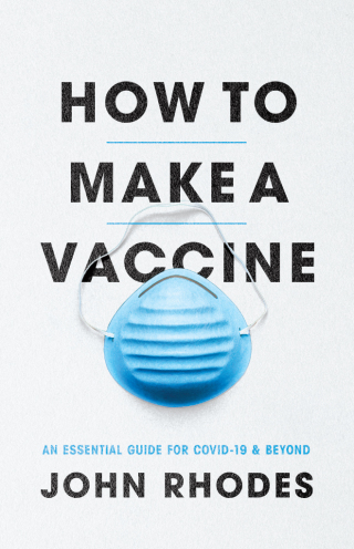 How to Make a Vaccine