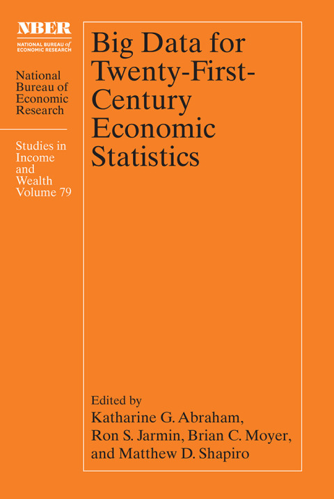 Big Data for Twenty-First-Century Economic Statistics 
