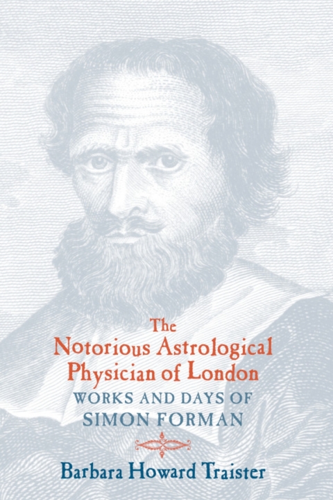 Cover image for book The Notorious Astrological Physician of London