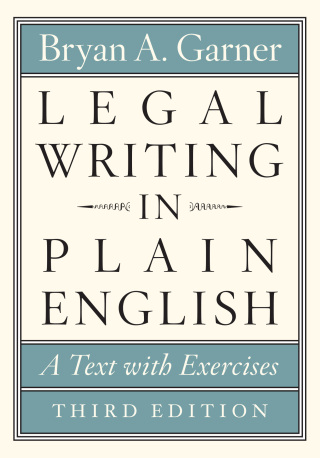 Legal Writing in Plain English