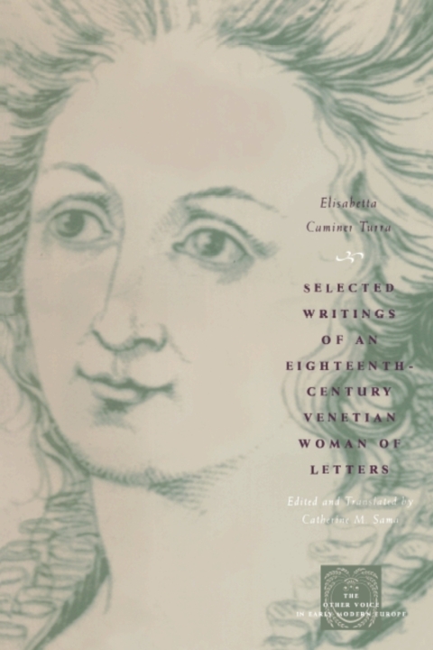 Cover image for book Selected Writings of an Eighteenth-Century Venetian Woman of Letters