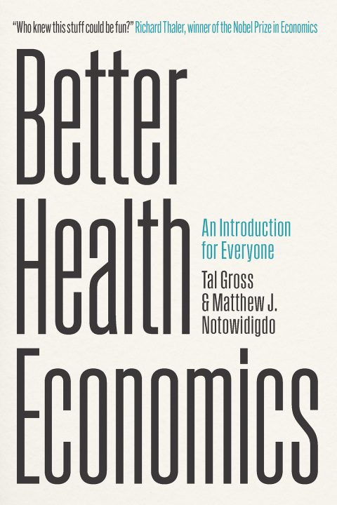 Cover image for book Better Health Economics