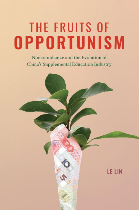 Cover image for book The Fruits of Opportunism