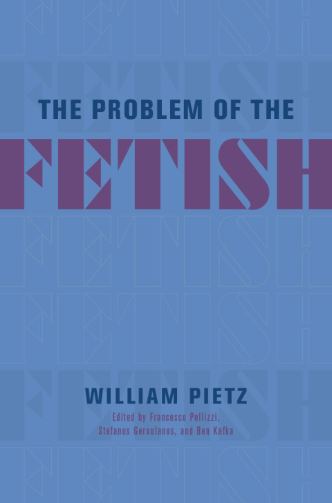 Cover image for book The Problem of the Fetish