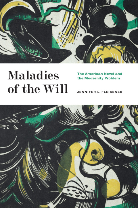 Cover image for book Maladies of the Will