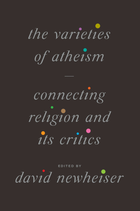 Cover image for book The Varieties of Atheism
