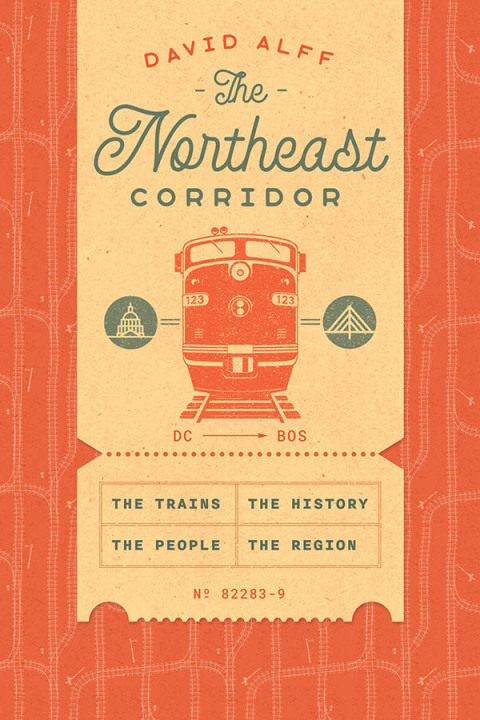 Cover image for book The Northeast Corridor
