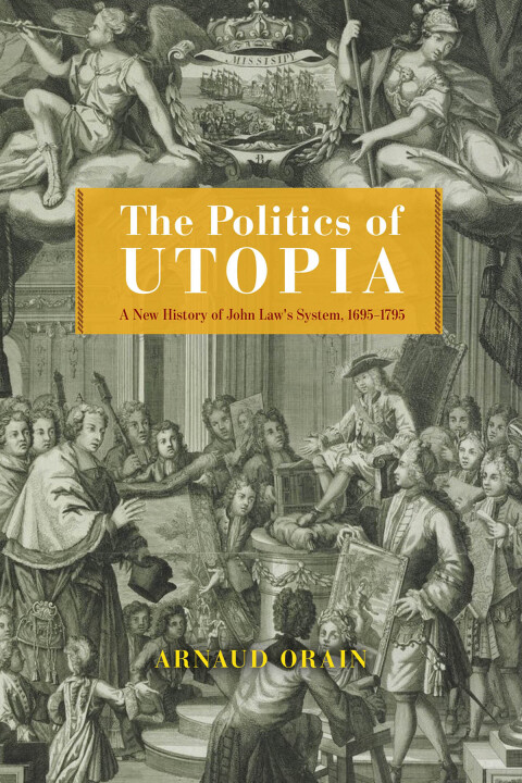 Cover image for book The Politics of Utopia