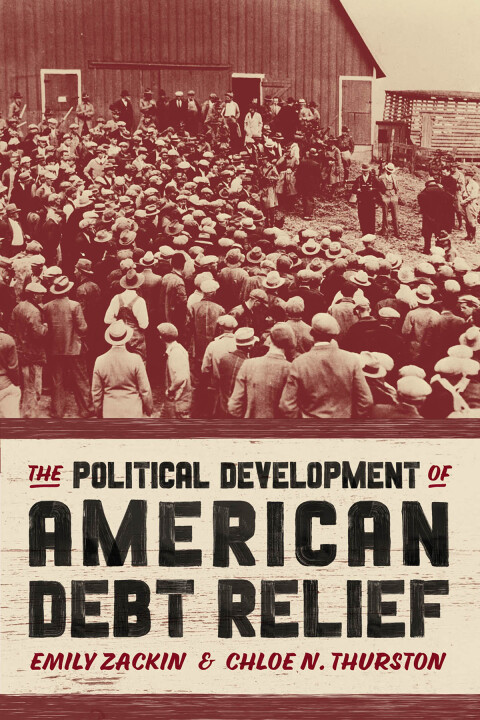 Cover image for book The Political Development of American Debt Relief