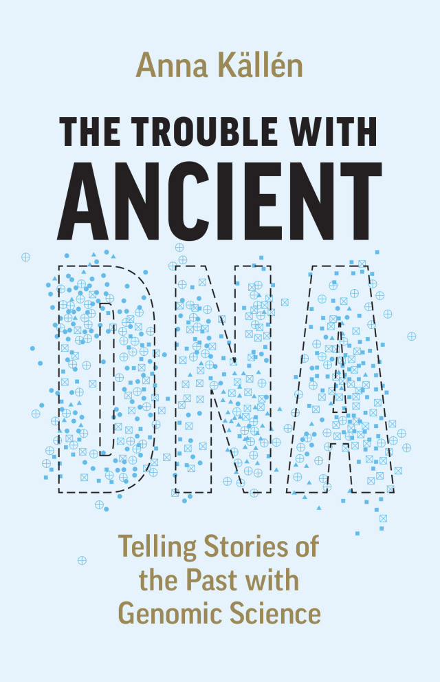 The Trouble with Ancient DNA