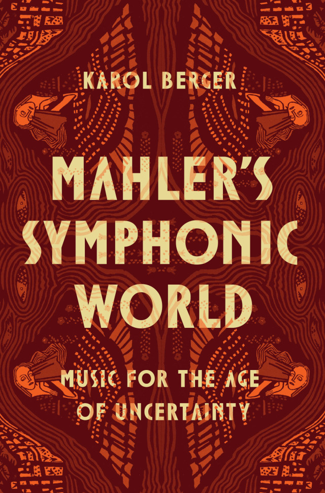 Mahler's Symphonic World