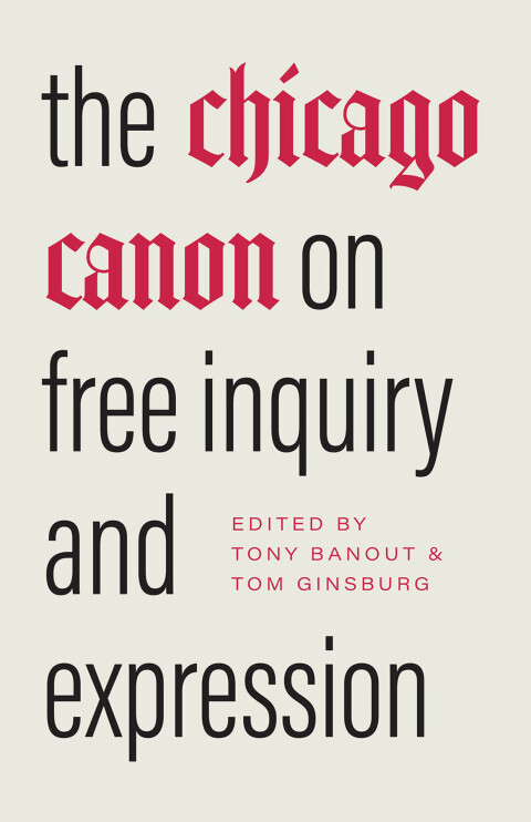 Cover image for book The Chicago Canon on Free Inquiry and Expression