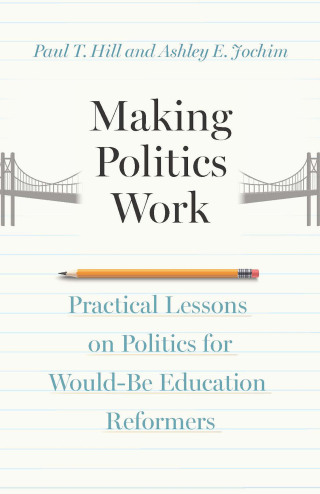 Making Politics Work