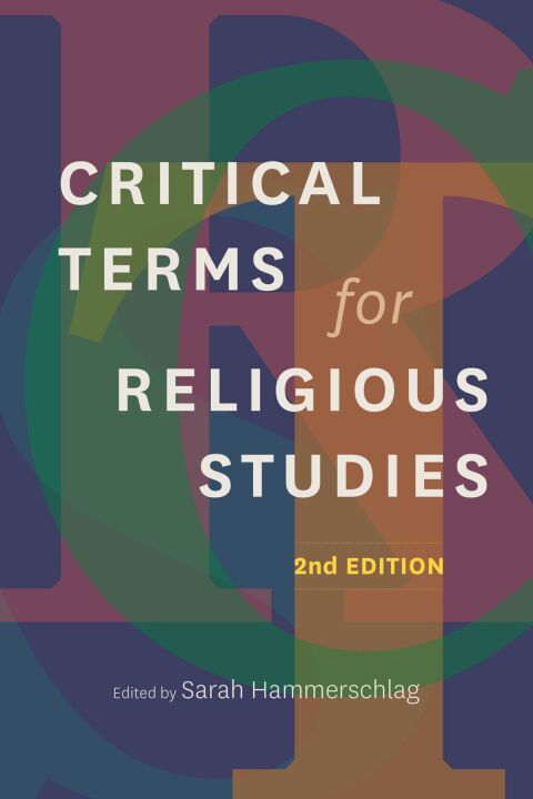 Cover image for book Critical Terms for Religious Studies