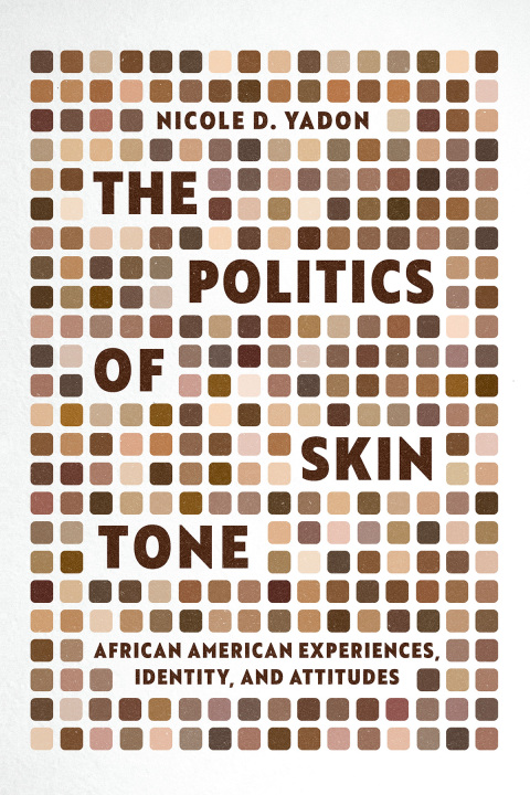 The Politics of Skin Tone 