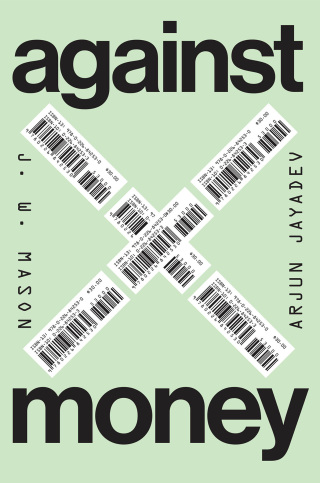 Against Money
