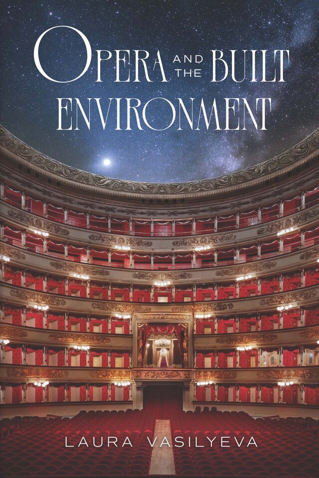 Opera and the Built Environment