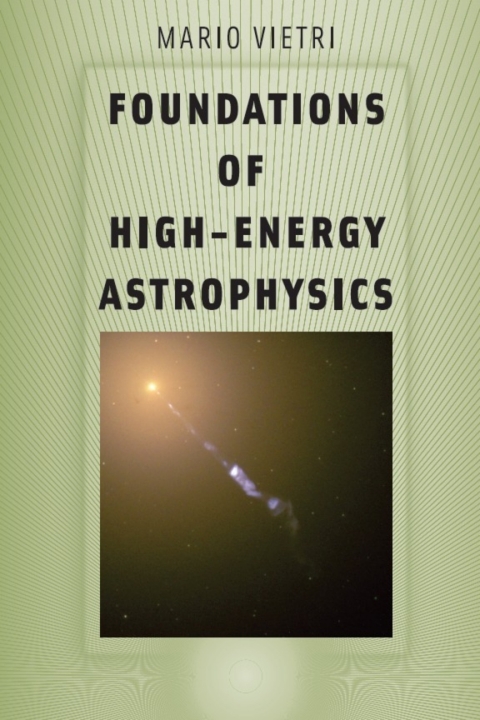 Cover image for book Foundations of High-Energy Astrophysics