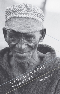 صورة الغلاف: Ethnographic Sorcery 1st edition 9780226893976