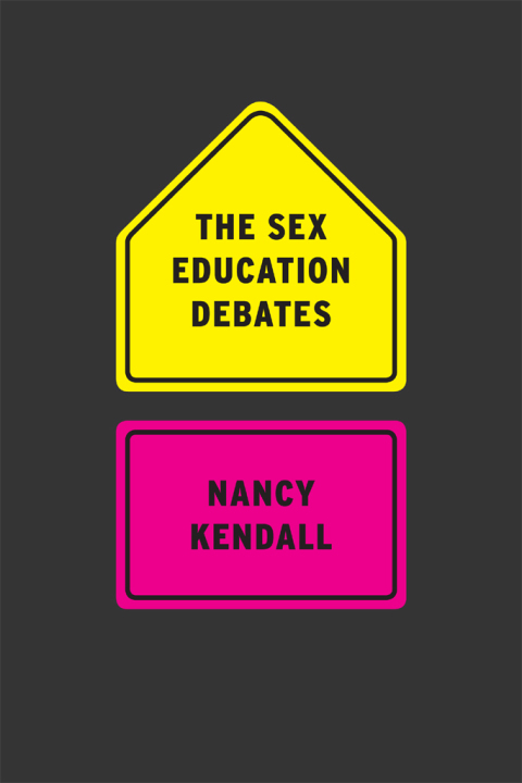 Cover image for book The Sex Education Debates