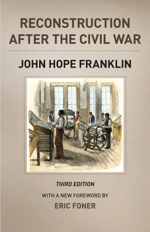 Cover image for book Reconstruction after the Civil War, Third Edition