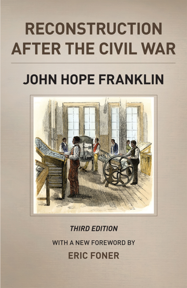 Reconstruction after the Civil War, Third Edition