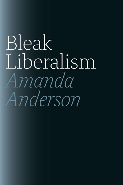 Cover image for book Bleak Liberalism