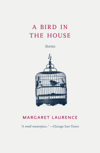 Cover image: A Bird in the House 1st edition 9780226469348