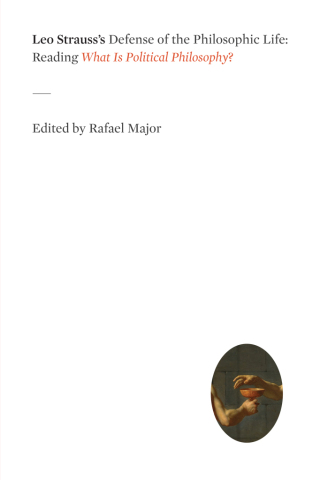 Leo Strauss's Defense of the Philosophic Life