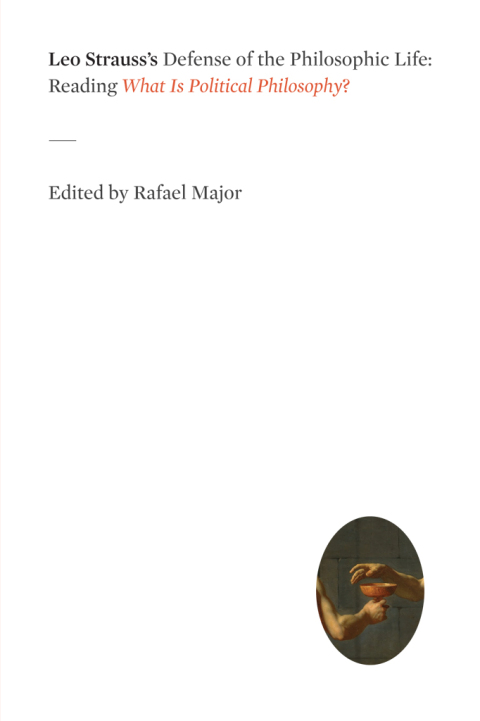 Cover image for book Leo Strauss's Defense of the Philosophic Life