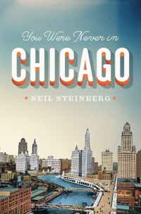 Omslagafbeelding: You Were Never in Chicago 1st edition 9780226104157