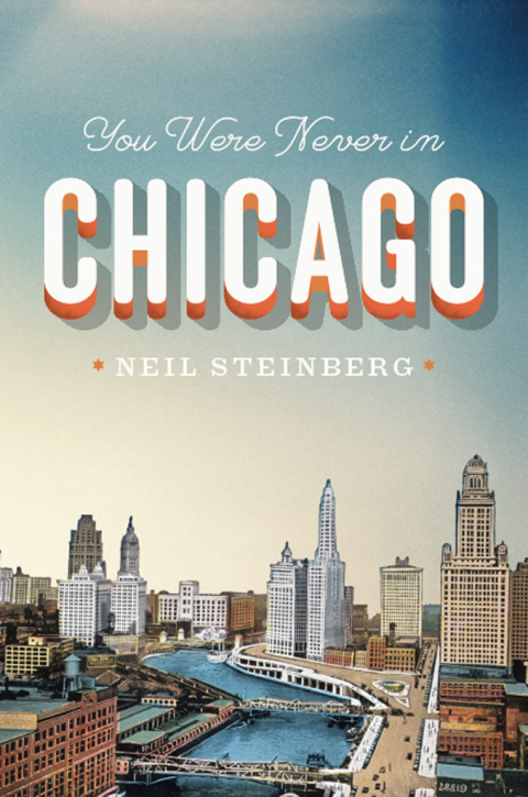Cover image for book You Were Never in Chicago