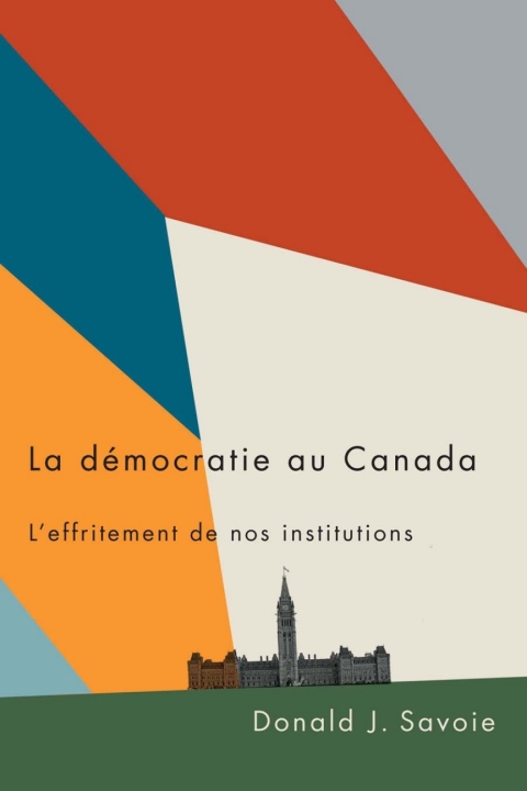 Cover image for book La démocratie au Canada