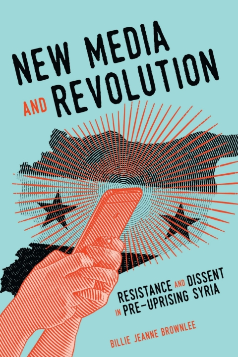 Cover image for book New Media and Revolution