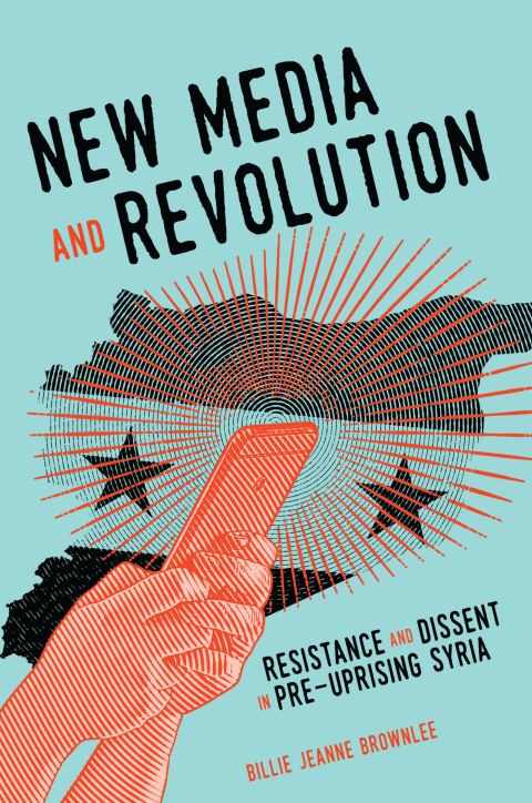 Cover image for book New Media and Revolution
