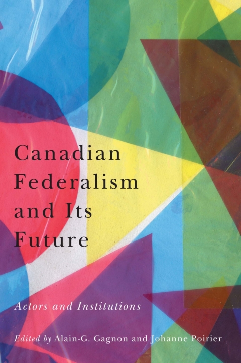 Cover image for book Canadian Federalism and Its Future