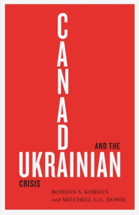 Cover image for book Canada and the Ukrainian Crisis