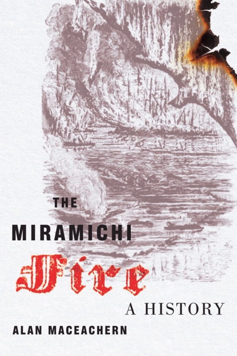 Cover image for book The Miramichi Fire
