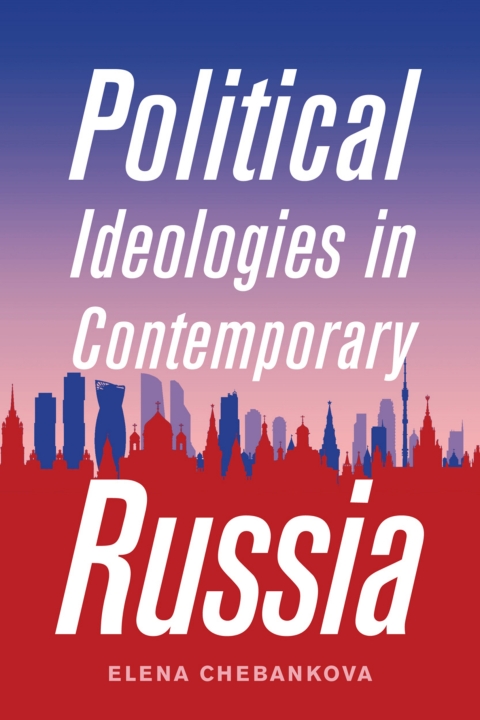 Cover image for book Political Ideologies in Contemporary Russia