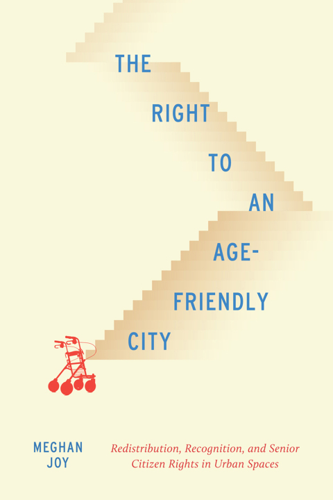 Cover image for book The Right to an Age-Friendly City