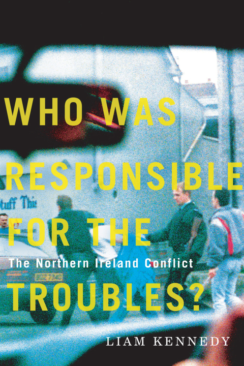 Cover image for book Who Was Responsible for the Troubles?