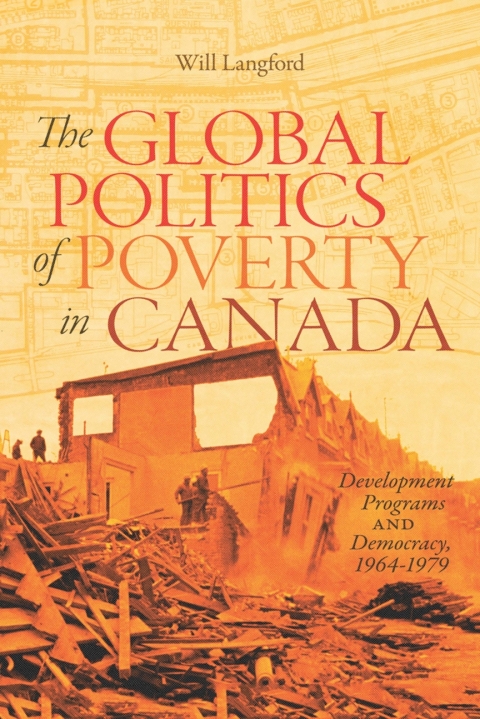 Cover image for book The Global Politics of Poverty in Canada