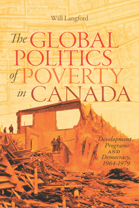 Cover image for book The Global Politics of Poverty in Canada