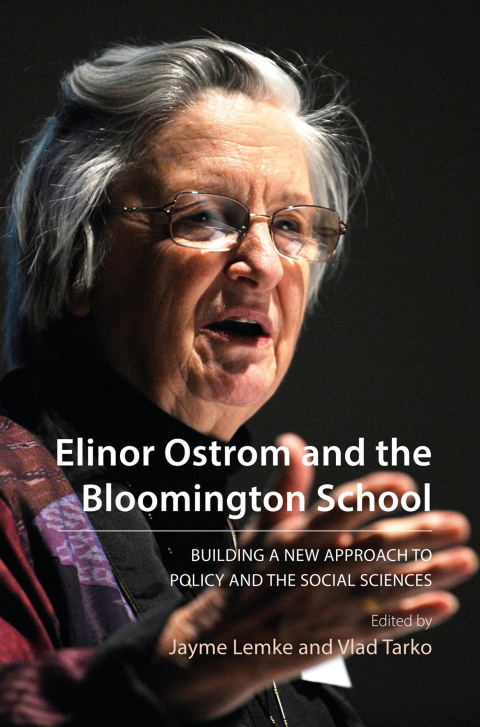 Cover image for book Elinor Ostrom and the Bloomington School