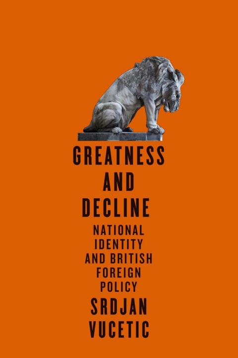 Cover image for book Greatness and Decline