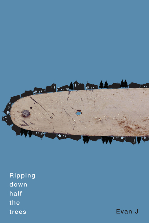 Cover image for book Ripping down half the trees